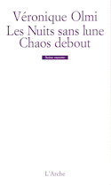 Nuits sans lune (La) - Chaos debout